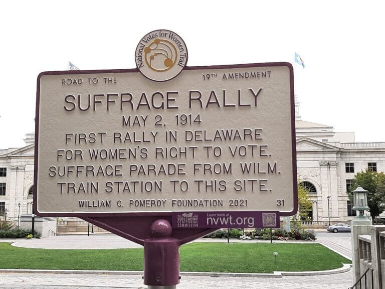 National Votes for Women Trail marker for the May 1914 Suffrage Rally in Delaware.