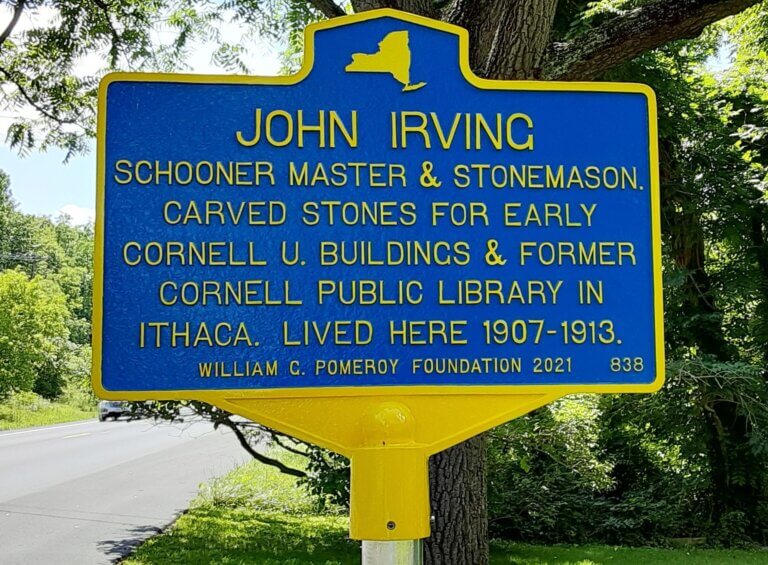 NYS historical marker for John Irving. Funded by the William G. Pomeroy Foundation.