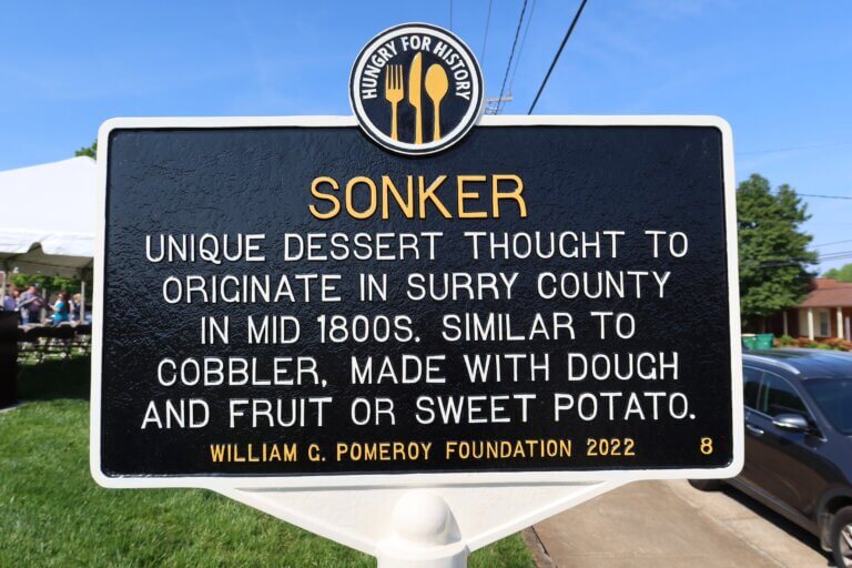 Hungry for History marker for Sonker, Dobson, North Carolina. Marker funded by the William G. Pomeroy Foundation.