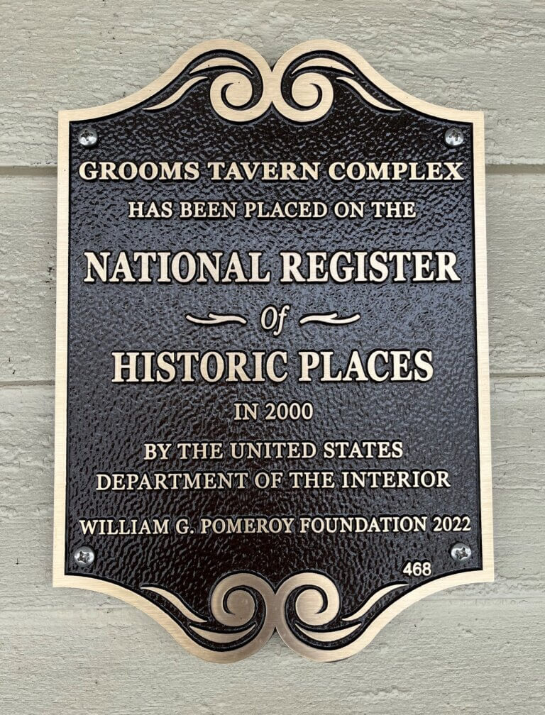 National Register plaque for Grooms Tavern Complex funded by the William G. Pomeroy Foundation.