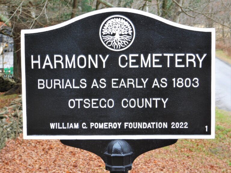 New York State cemeteries historical marker for Harmony Cemetery, Otsego County, New York. Marker funded by the William G. Pomeroy Foundation.