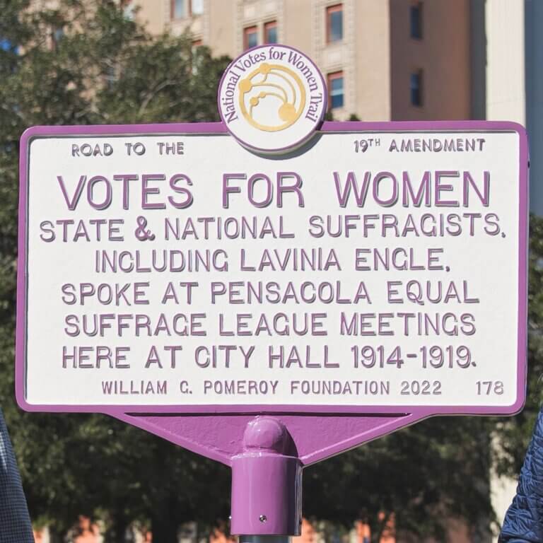 National Votes for Women Trail marker for Lavinia Engle, Pensacola, Florida. Marker funded by the William G. Pomeroy Foundation.