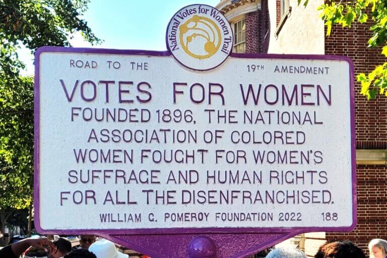 National Votes for Women Trail marker for the National Association of Colored Women's Clubs, Washington, D.C. Marker funded by the William G. Pomeroy Foundation.