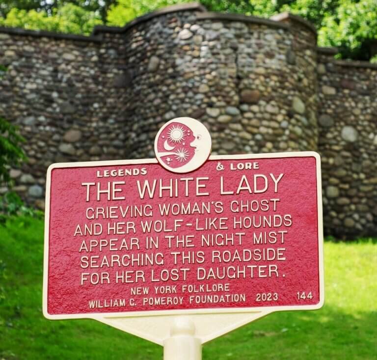 Legends & Lore marker for the legend of The White Lady, Irondequoit, New York. Marker funded by the William G. Pomeroy Foundation.