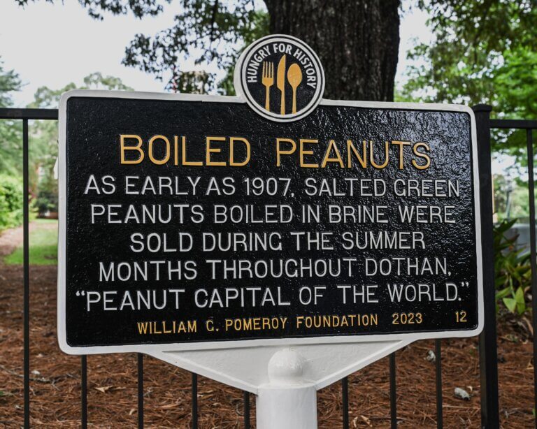 Hungry for History marker for Boiled Peanuts, Dothan, Alabama. Marker funded by the William G. Pomeroy Foundation.