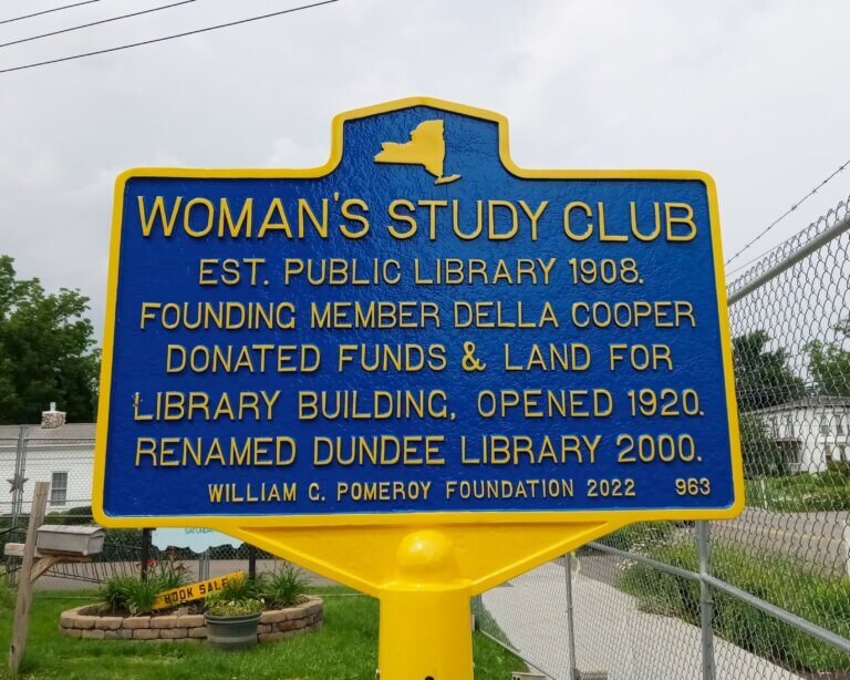 Historical marker funded by the William G. Pomeroy Foundation that commemorates the Woman's Study Club founding in Dundee, New York.