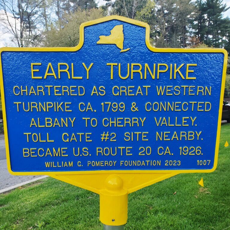 Historical marker funded by the William G. Pomeroy Foundation for the Great Western Turnpike, Guilderland, New York.
