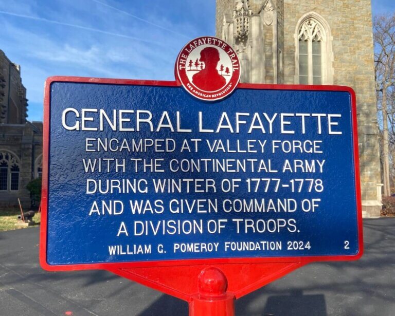 Lafayette Trail historical marker at Valley Forge. Funded by the William G. Pomeroy Foundation.